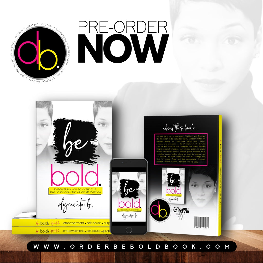 Be Bold Pre-Order The Paperback